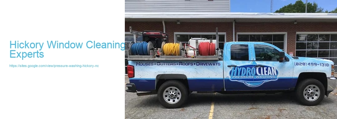 Hickory Window Cleaning Experts